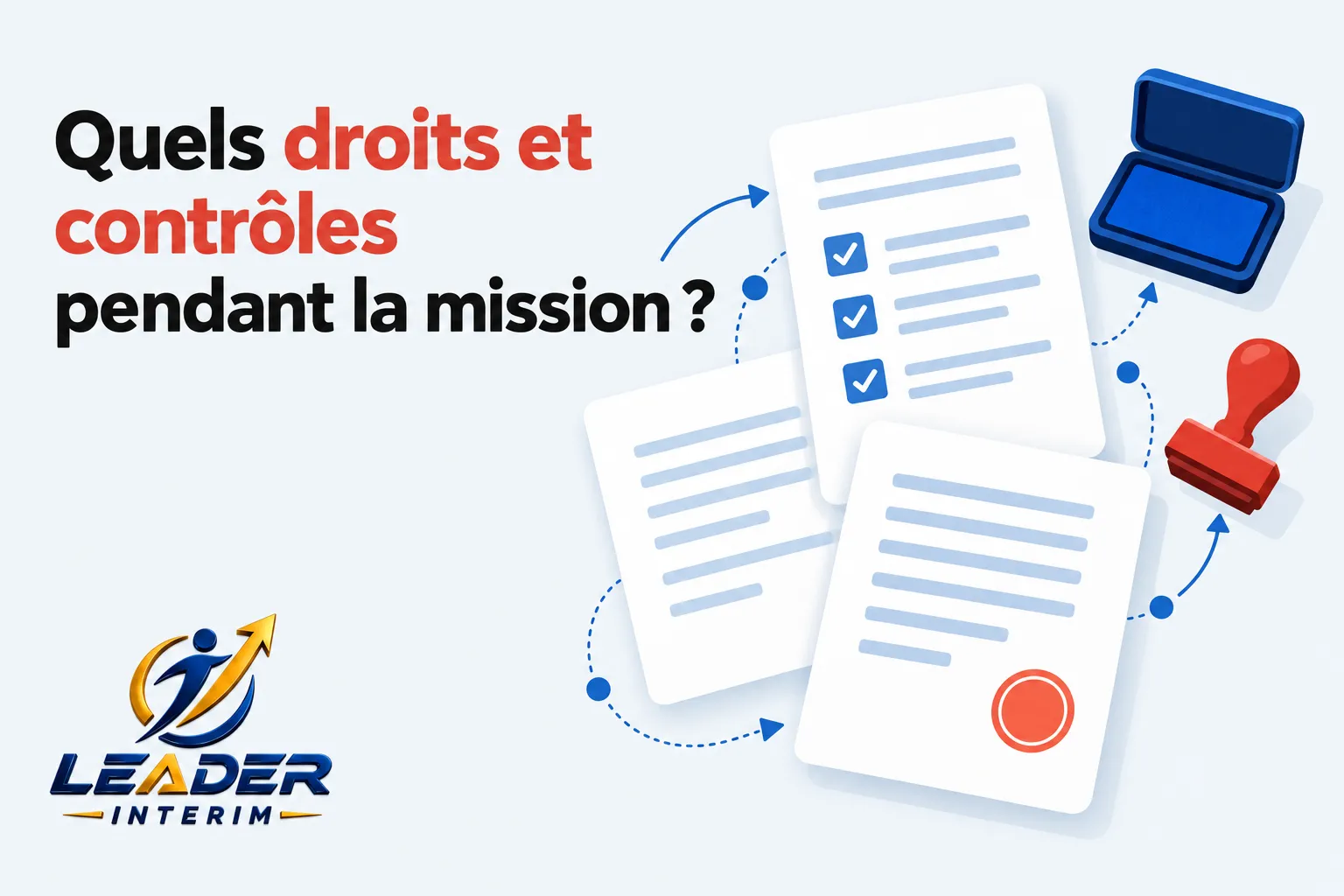 Quels documents et formulaires en cours de mission affichés avec tampons et pièces justificatives.